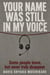 Your Name Was Still in My Voice