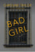 Bad Girl