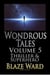 Wondrous Tales - Heroic Thriller - Wondrous Tales, #5