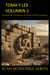 Toma y Lee Volumen 1: Desmitificacion y Mitificacion de la Serpiente Falica Cosmologica