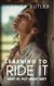 Learning To Ride It III: Put Away Wet - Learning To Ride It, #3