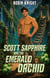 Scott Sapphire and the Emerald Orchid