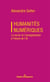 Humanités numériques - Le savoir et l'enseignement à l'heure de l'IA