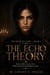 The Echo Theory - The Mind of Laysi, #4