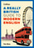 A Really British Guide to Modern English