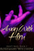 Away With Him - Swept Away, #2