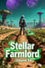 Stellar Farmlord (Volume 16) - Stellar Farmlord, #16