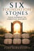 Six Foundation Stones: Your Doorway to Christian Maturity