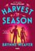 Harvest Season (édition française) - Trilogie Seasons of Carnage, tome 2