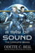 A Ray of Sound: The Complete Series - A Ray of Sound, #2