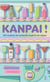 Kanpai ! - 50 recettes de cocktails inspirés du Japon
