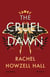 The Cruel Dawn - Version française - Vallendor Tome 2