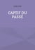 Captif du passé