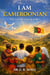 I Am Cameroonian
