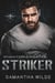 Striker (German Edition) - Phantom-Einsätze, #2