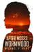 After Moses Wormwood - After Moses, #3