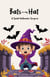 Bats in My Hat: A Sweet Halloween Surprise