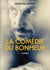 La comedie du bonheur