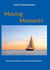 Moving Moments - Von Sturmfahrten und Sternennächten