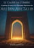 Le Calife de l'Ombre : Le glaive, le cœur et le triomphe silencieux de Ali Ibn Abi Talib