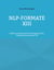 NLP-Formate XIII - Selbstcoaching mittels Neurolinguistischer Programmierung (Band 13)