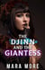 The Djinn and the Giantess: Thief of Size - Sorceress of Sizeplay, #2