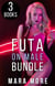 Futa on Male Bundle: 3 More Futa Stories (Volume 3) - 3 More Futa Stories, #3