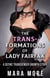 The Transformations of Lady Fairfax: A Gothic Transgender Growth Story - Hyper Futa Fantasy Stories, #5