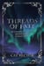 Threads of Fate - Unwritten Runes, #2.5