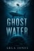 Ghost Water: A Deep Sea Evolutionary Thriller - the chorus below, #2
