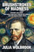 Brushstrokes of Madness Vincent van Gogh, the Addiction That Fueled His Genius, and His Tragic Final Days