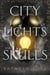 City of Lights and Skulls