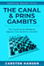 The Canal & Prins Gambits - Two Surprising Weapons against the Queen's Gambit - Opening Hacker Files, #15