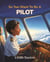 So You Want To Be A Pilot - So You Want To Be A..., #13