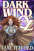 Dark Wind in Oz - The Hidden History of Oz, #3