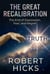 The Great Recalibration: The End of Depression, Fear, and Regret