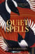 Les sorts de la vie et de la mort T2 COLLECTOR - Quiet Spells