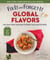 Fix-It and Forget-It Global Flavors - Easy Slow-Cooker and Instant Pot Meals from Around the World