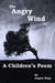 The Angry Wind