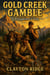 Gold Creek Gamble