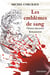 Les emblèmes de sang - Ultimus thesaurus Romanorum