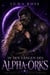 In den Fängen des Alpha-Orks: Eine spicy Sci-Fi-Monster-Romance