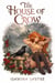 House of Crow - Tales of Ardor, #2