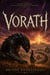 Vorath, The World Hunter