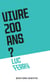 Vivre 200 ans?