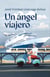 Un ángel viajero
