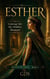 Esther: Courage for the Hidden Moment - Roots Of Faith, #6