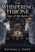 The Whispering Throne - Seer of the Reich, #1