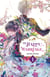My happy marriage - Roman - Tome 1
