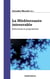 La Méditerranée introuvable. Relectures et propositions